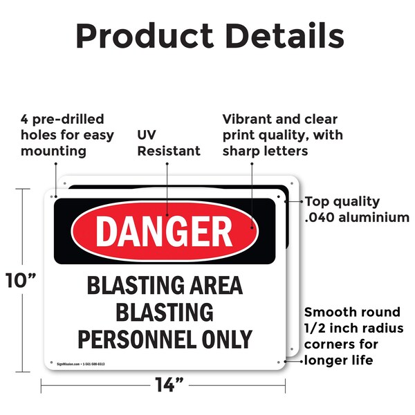 Blasting Area Blasting Personnel Only Danger Sign, Aluminum, 14in W X 10in L, 2PK